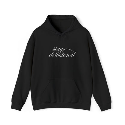‘Stay Delusional’ Embroidered Hoodie