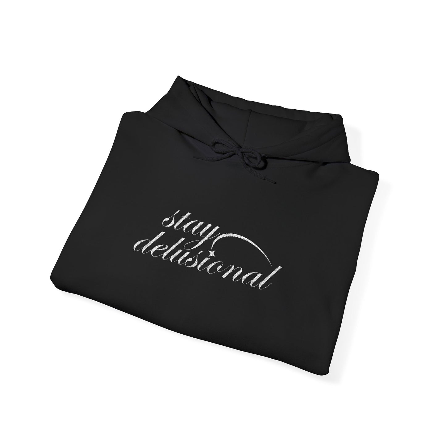 ‘Stay Delusional’ Embroidered Hoodie